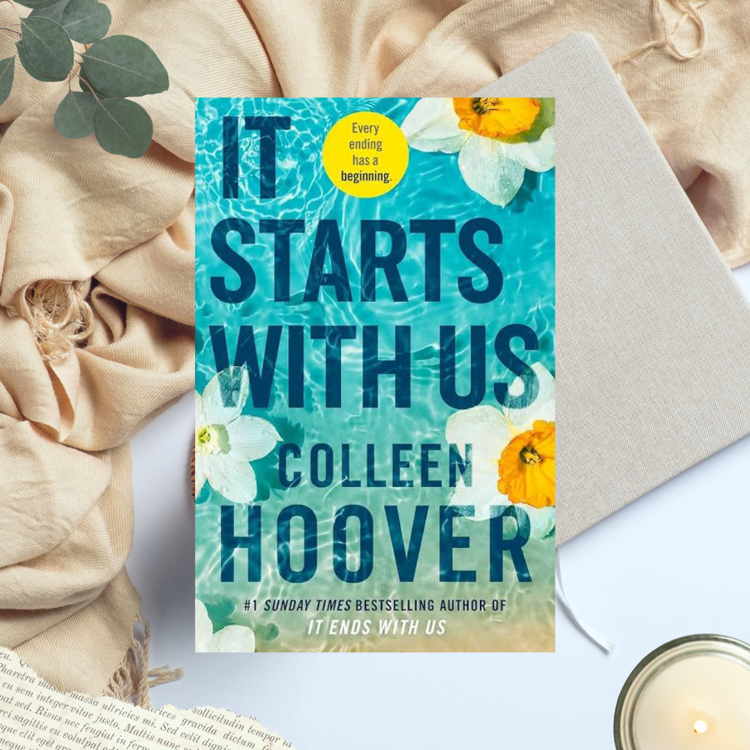 It Starts With Us by Colleen Hoover