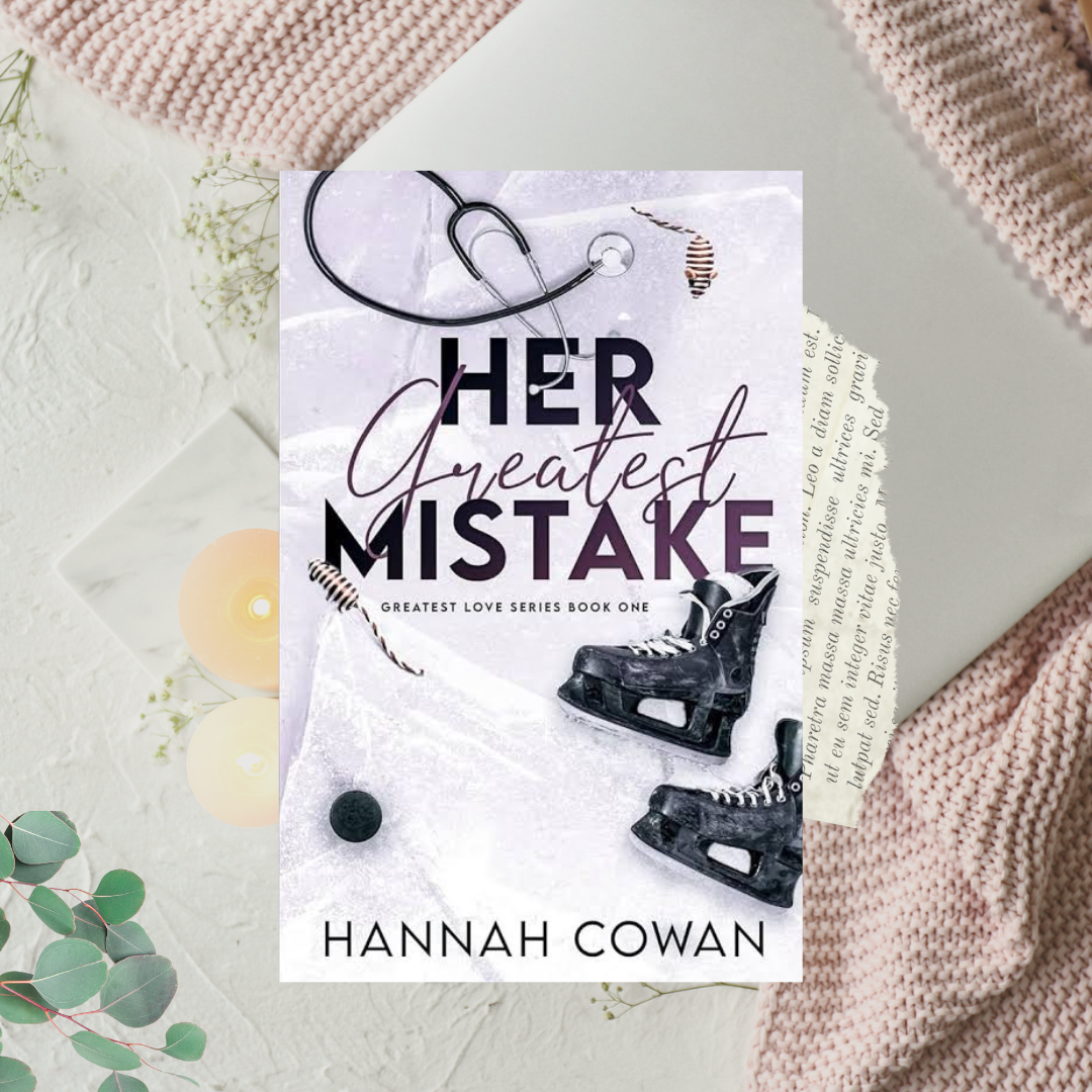 Greatest Love series by Hannah Cowan