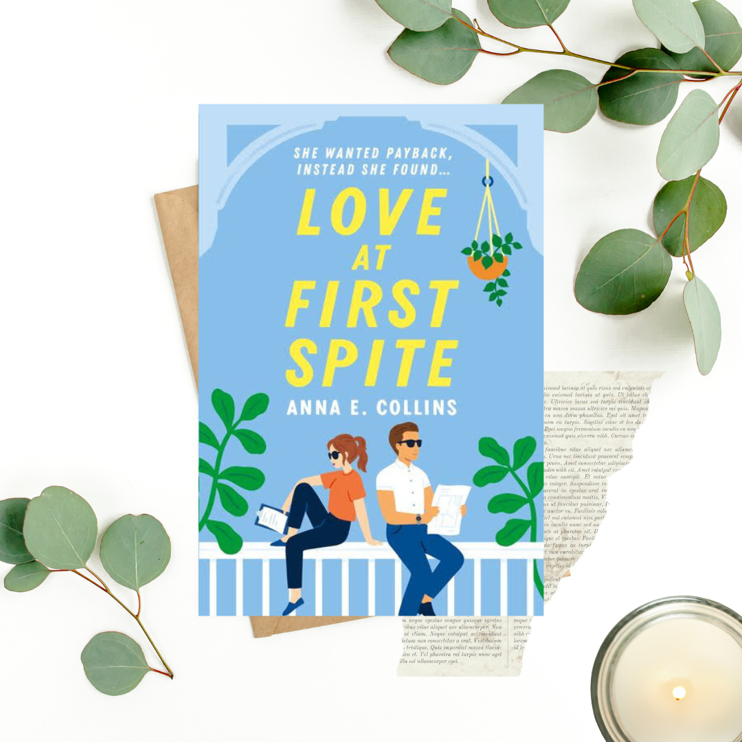 Love at First Spite by Anna E Collins