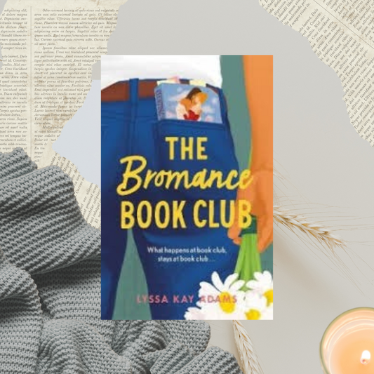 The Bromance Book Club by Lyssa Kay Adams