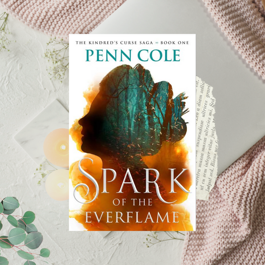 Spark of the Everflame by Penn Cole