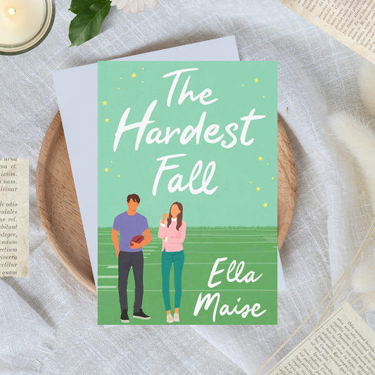 The Hardest Fall by Ella Maise