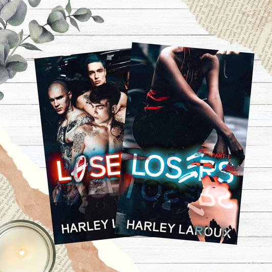 Losers Duet by Harley Laroux