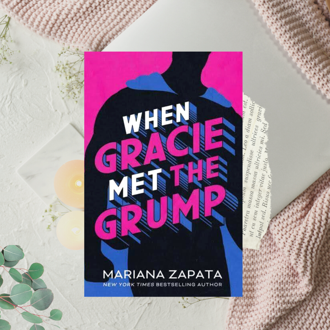 When Gracie Met the Grump by Mariana Zapata