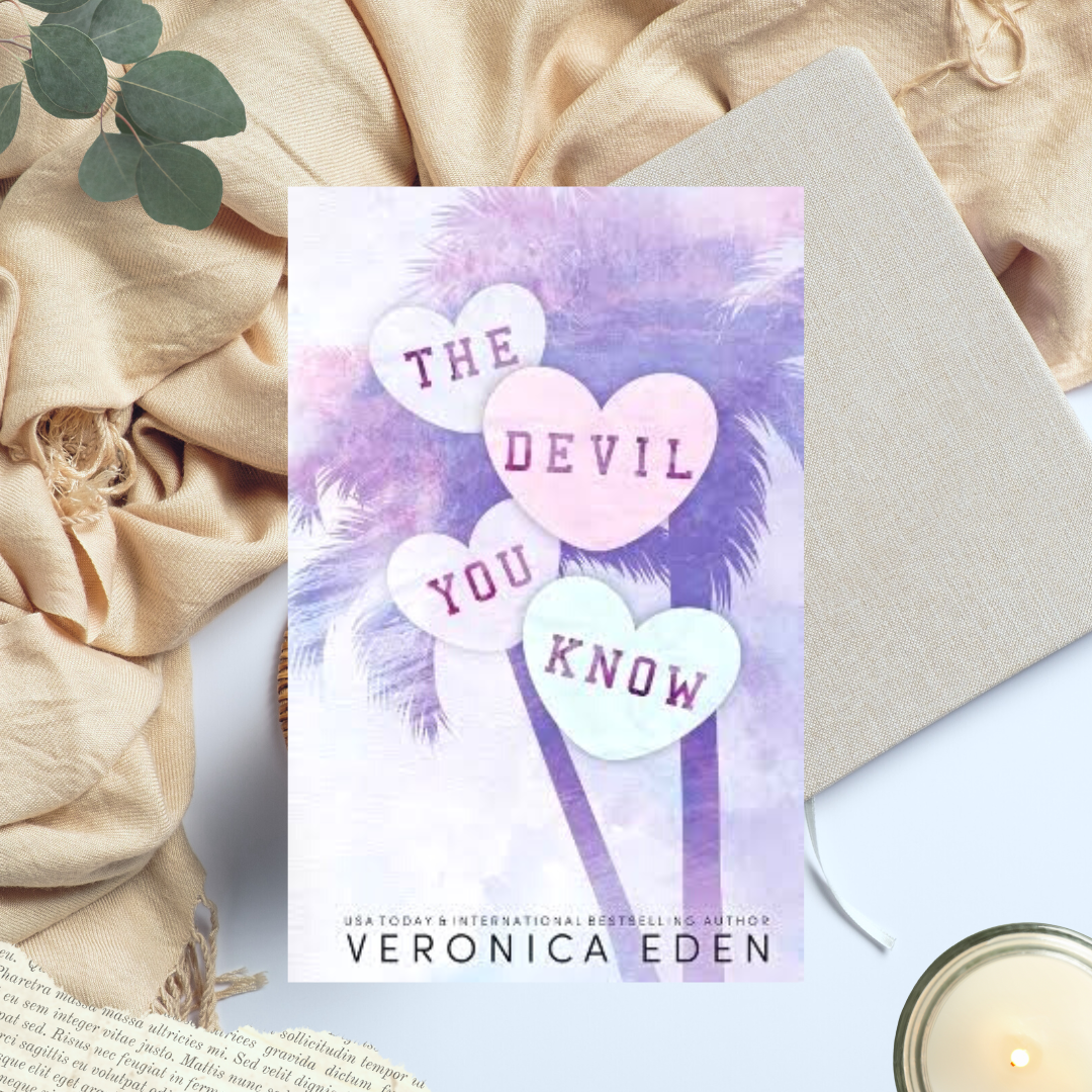 The Devil You Know SPECIAL EDITION by Veronica Eden