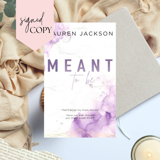 Meant To Be by Lauren Jackson