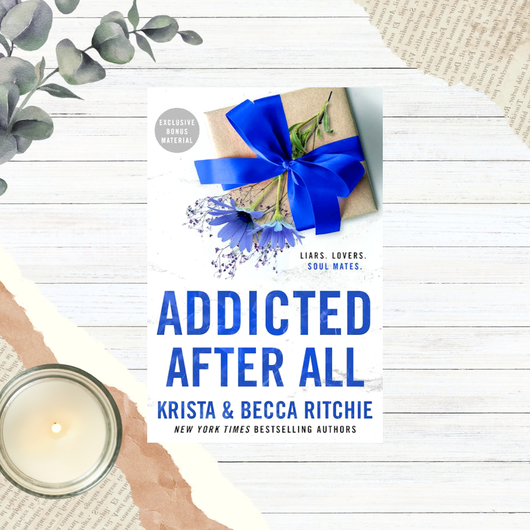 Addicted series by Becca & Krista Ritchie