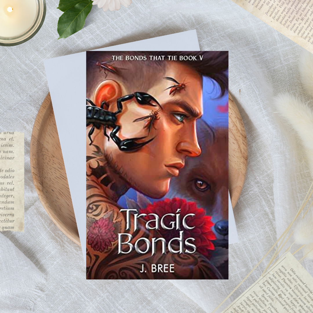 The Bonds That Tie by J Bree