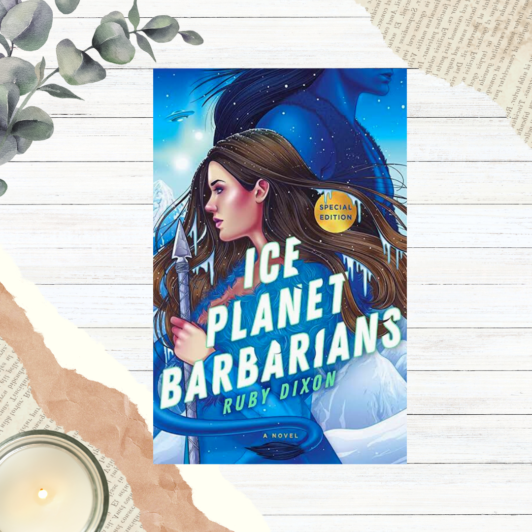 Ice Planet Barbarians by Ruby Dixon